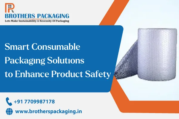 Smart Consumable Packaging Solutions to Enhance Product Safety